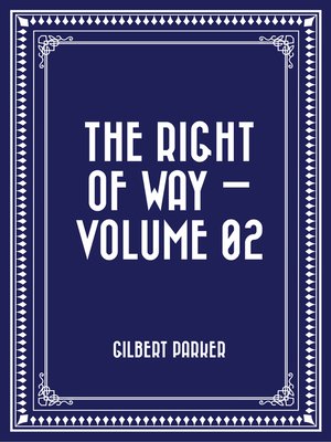 cover image of The Right of Way — Volume 02